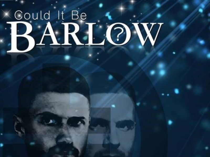 could it be barlow