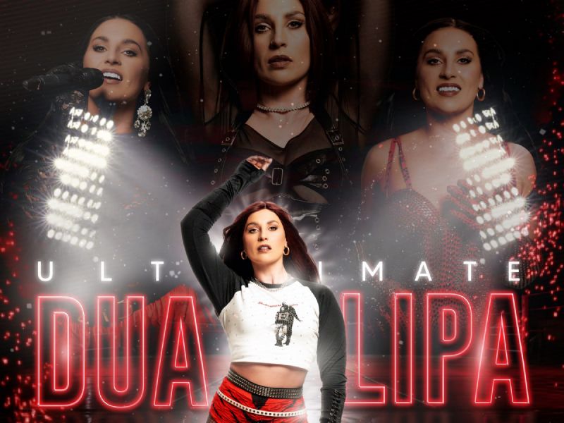 the ultimate dua lipa tribute