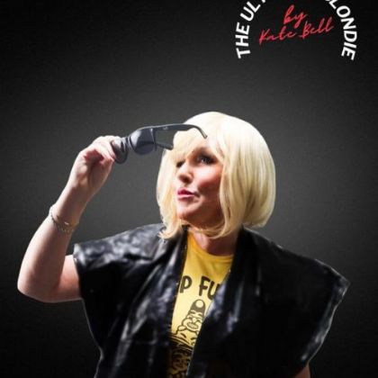 Ultimate Blondie by Kate Bell